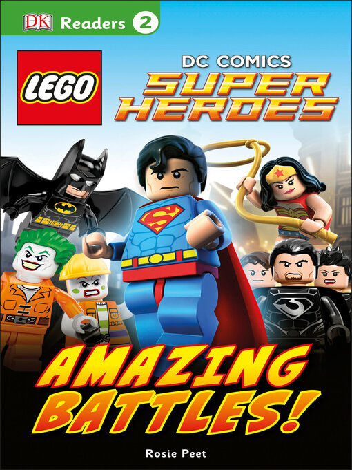 Cover image for Lego DC Comics Super Heroes: Amazing Battles!